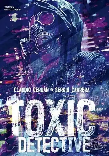 TOXIC DETECTIVE Últimas Unidades