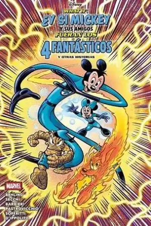 WHAT IF ¿Y SI MICKEY Y SUS AMIGOS FUERAN LOS 4 FANTÁSTICOS? Popular
