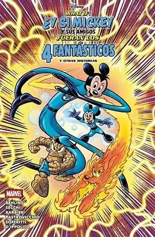 WHAT IF ¿Y SI MICKEY Y SUS AMIGOS FUERAN LOS 4 FANTÁSTICOS? Popular