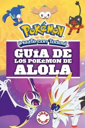 Más Vendido GUIA DE LOS POKEMON DE ALOLA (COLECCION POKEMON)