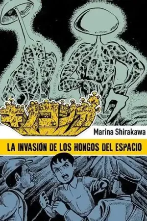 Favorito De Clientes LA INVASIÓN DE LOS HONGOS DEL ESPACIO