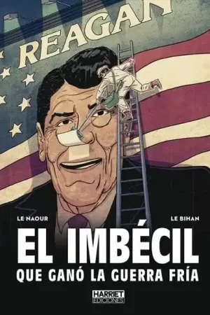 EL IMBECIL QUE GANO LA GUERRA FRIA Marca Reconocida
