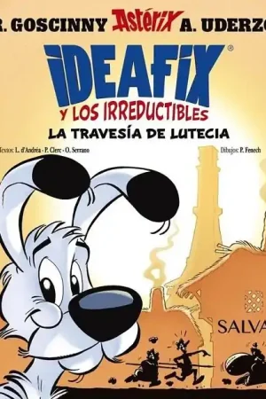 IDEAFIX Y LOS IRREDUCTIBLES 7. LA TRAVESÍA DE LUTECIA Súper Precio