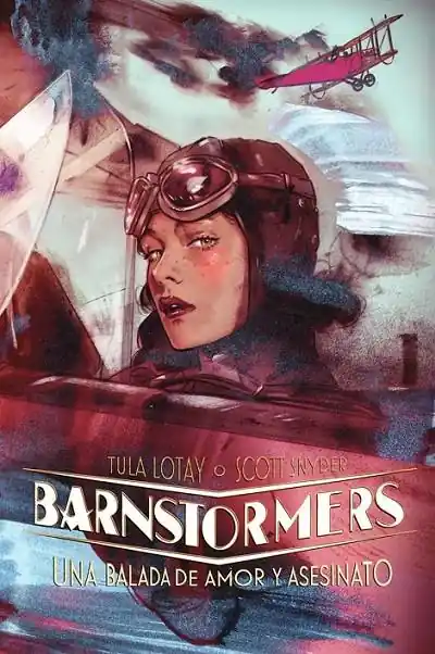 Solo Por Tiempo Limitado BARNSTORMERS, UNA BALADA DE AMOR Y ASESINATO