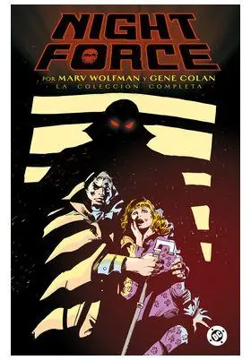 Últimas Unidades NIGHT FORCE LA COLECCIÓN COMPLETA