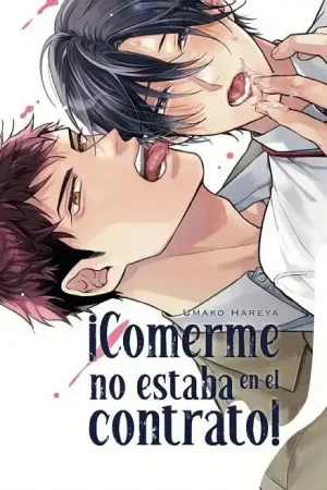 ¡COMERME NO ESTABA EN EL CONTRATO! Ordena Ya