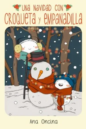 CROQUETA Y EMPANADILLA, UNA NAVIDAD 5ª EDICIÓN Solo Por Tiempo Limitado