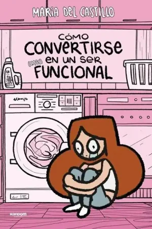 CÓMO CONVERTIRSE EN UN SER (CASI) FUNCIONAL Última Oportunidad