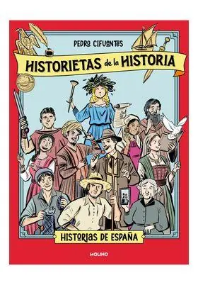 HISTORIETAS DE LA HISTORIA 01 - HISTORIA DE ESPAÑA Económico