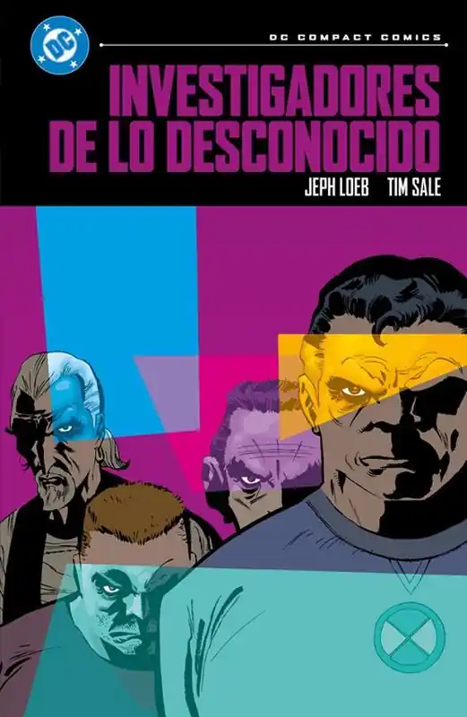 DC COMPACT 08 INVESTIGADORES DE LO DESCONOCIDO DE JEPH LOEB Y TIM SALE Alta Calidad
