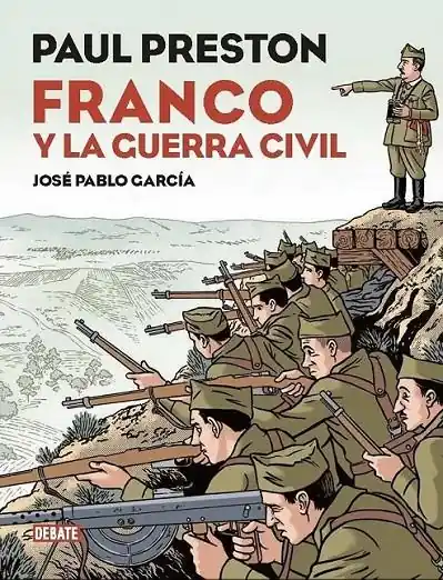 No Te Lo Pierdas FRANCO Y LA GUERRA CIVIL ESPAÑOLA EDICIÓN DE LUJO