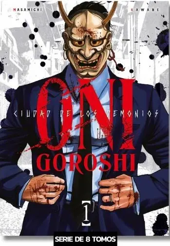 ONI-GOROSHI, CIUDAD DE LOS DEMONIOS 01 Súper Precio