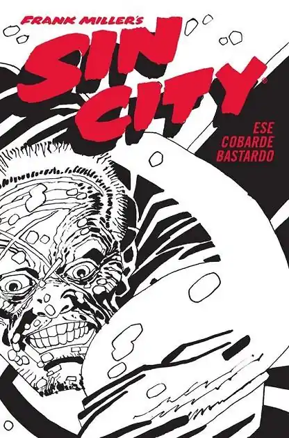 Entrega Rápida SIN CITY 04 ESE COBARDE BASTARDO (CARTONÉ)