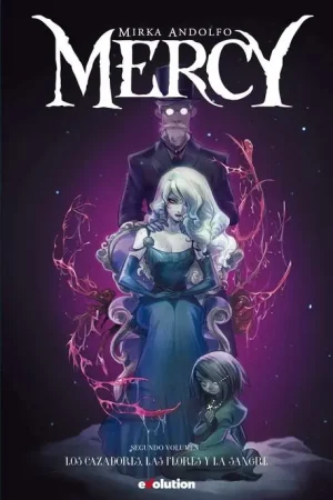 MERCY 02 LOS CAZADORES, LAS FLORES Y LA SANGRE A Buen Precio