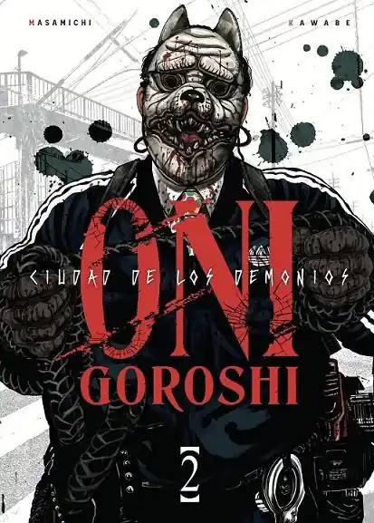 ONI-GOROSHI, CIUDAD DE LOS DEMONIOS 02 Oferta