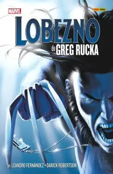 LOBEZNO DE GREG RUCKA LA COLECCION COMPLETA Súper Precio