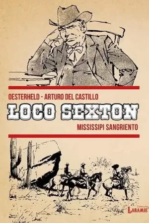 LOCO SEXTON 02 MISSISSIPI SANGRIENTO Compra Hoy