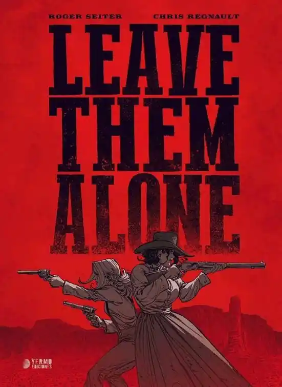 LEAVE THEM ALONE A Buen Precio