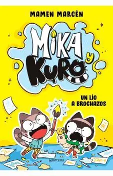 Novedad MIKA Y KURO VOL.01 UN LIO A BROCHAZOS