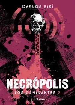No Te Lo Pierdas LOS CAMINANTES Nº 02/ 06 NECRÓPOLIS NUEVA EDICIÓN