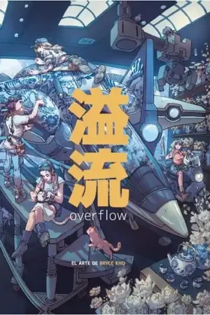 OVERFLOW EL ARTE DE BRYCE KHO A Buen Precio