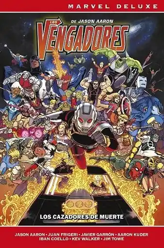 MARVEL DELUXE LOS VENGADORES DE JASON AARON 06 LOS CAZADORES DE MUERTE Solo Por Tiempo Limitado