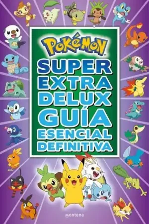 Directo De Fábrica POKEMON SUPER EXTRA DELUX GUIA ESENCIAL DEFINITIVA