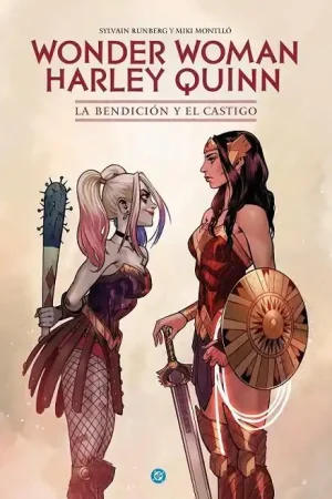WONDER WOMAN / HARLEY QUINN, LA BENDICIÓN Y EL CASTIGO Stock Limitado