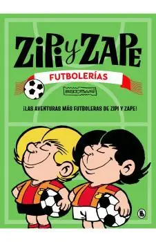 ZIPI Y ZAPE. FUTBOLERIAS Promoción Exclusiva