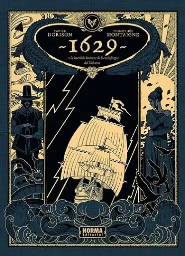 1629...O LA HORRIBLE HISTORIA DE LOS NÁUFRAGOS DEL YAKARTA 01 EL BOTICARIO DEL DIABLO Oferta Limitada