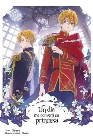 UN DÍA ME CONVERTÍ EN PRINCESA 06 No Te Lo Pierdas
