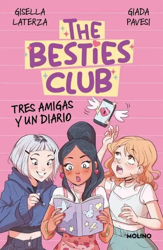 THE BESTIES CLUB 1- TRES AMIGAS Y UN DIARIO Stock Limitado