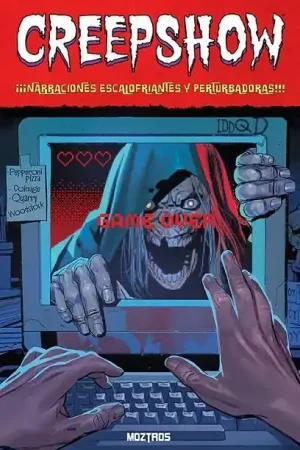 CREEPSHOW 04. CRONICAS ESPELUZNANTES Y SINIESTRAS Precio Rebajado