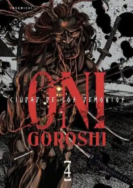 ONI-GOROSHI, CIUDAD DE LOS DEMONIOS 04 Solo Hoy