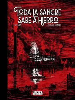 Mejor Precio TODA LA SANGRE SABE A HIERRO