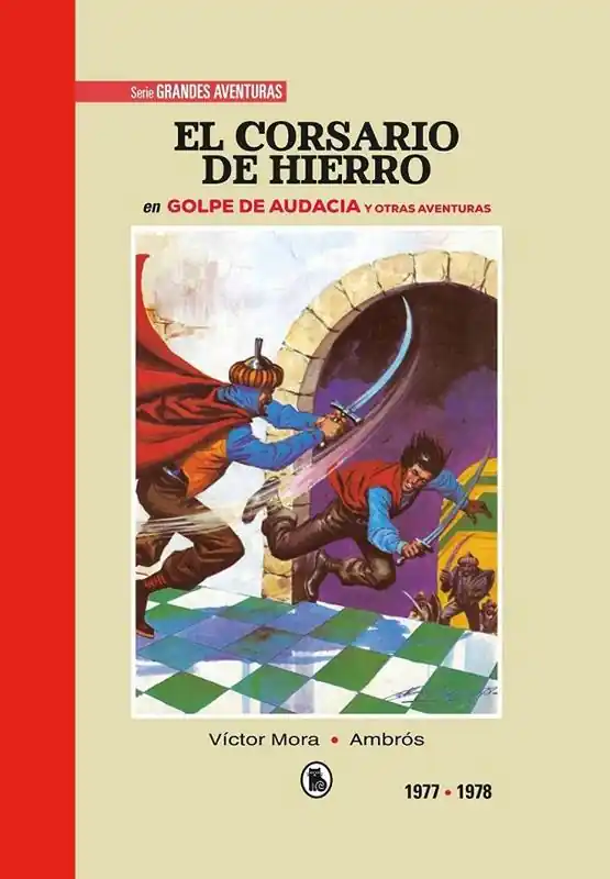 Descuento EL CORSARIO DE HIERRO 05 DE 1977 A 1978 GOLPE DE AUDACIA Y OTRAS HISTORIAS