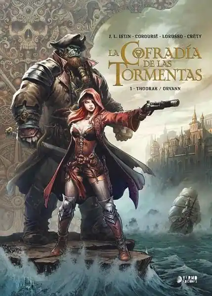 LA COFRADÍA DE LAS TORMENTAS 01 THOORAK / ORVANN Compra Hoy