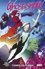 Envío Exprés SPIDER-GWEN GHOST SPIDER 03. TIEMPO DE PERROS