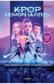 Envío Exprés KPOP DEMON HUNTERS. LA NOVELA OFICIAL