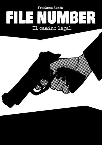 Novedad FILE NUMBER EL CAMINO LEGAL (Novela)