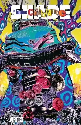 SHADE, EL HOMBRE CAMBIANTE DE PETER MILLIGAN Y CHRIS BACHALO 02 Alta Calidad