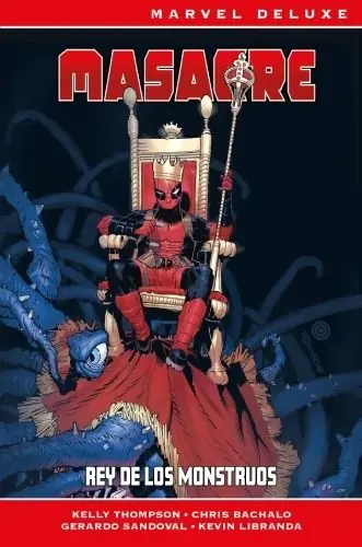 MASACRE REY DE LOS MONSTRUOS (Marvel Deluxe) Ordenar Ahora Mismo
