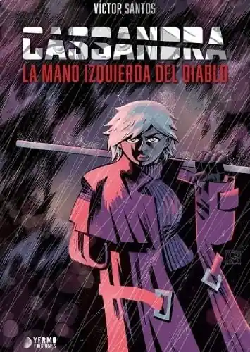 Promoción Exclusiva CASSANDRA LA MANO IZQUIERDA DEL DIABLO
