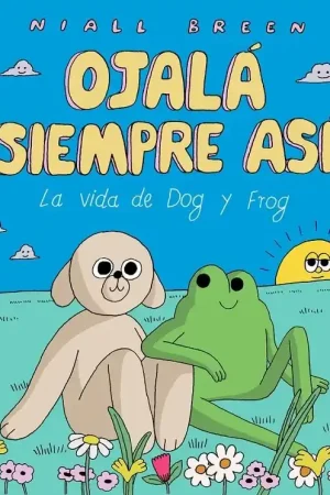 No Te Lo Pierdas OJALÁ SIEMPRE ASÍ (Nueva edición ampliada)