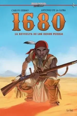 Compra Hoy 1680 LA REVUELTA DE LOS INDIOS PUEBLO