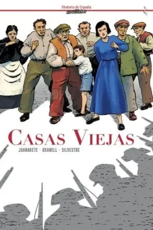 Solo Hoy CASAS VIEJAS (HISTORIA DE ESPAÑA EN VIÑETAS)
