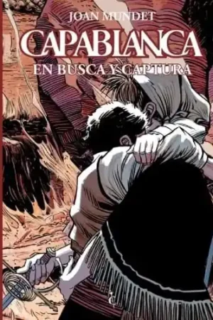 CAPABLANCA 07 EN BÚSQUEDA Y CAPTURA (De 14) Devolución Gratuita