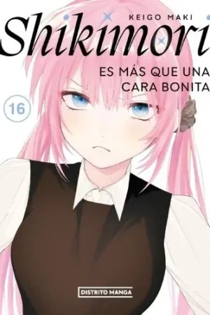 SHIKIMORI ES MÁS QUE UNA CARA BONITA 16 Últimas Unidades