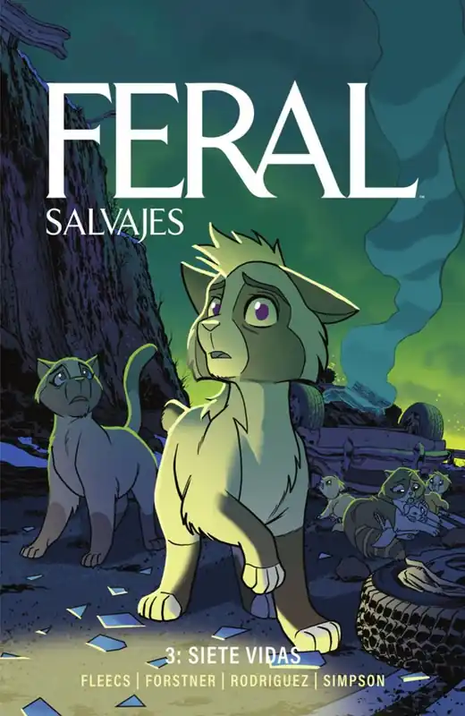 Devolución Gratuita FERAL (SALVAJES) 03 SIETE VIDAS