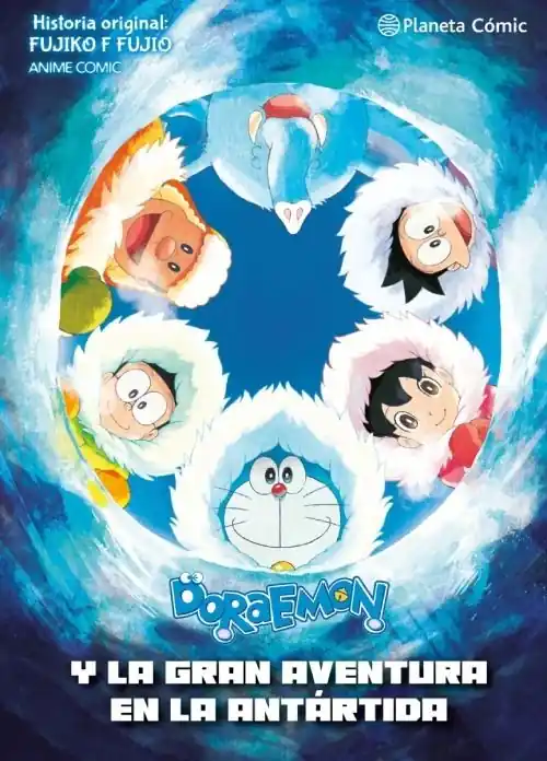 Venta Final DORAEMON NOBITA Y LA GRAN AVENTURA DE LA ANTÁRTIDA (Anime Cómics)